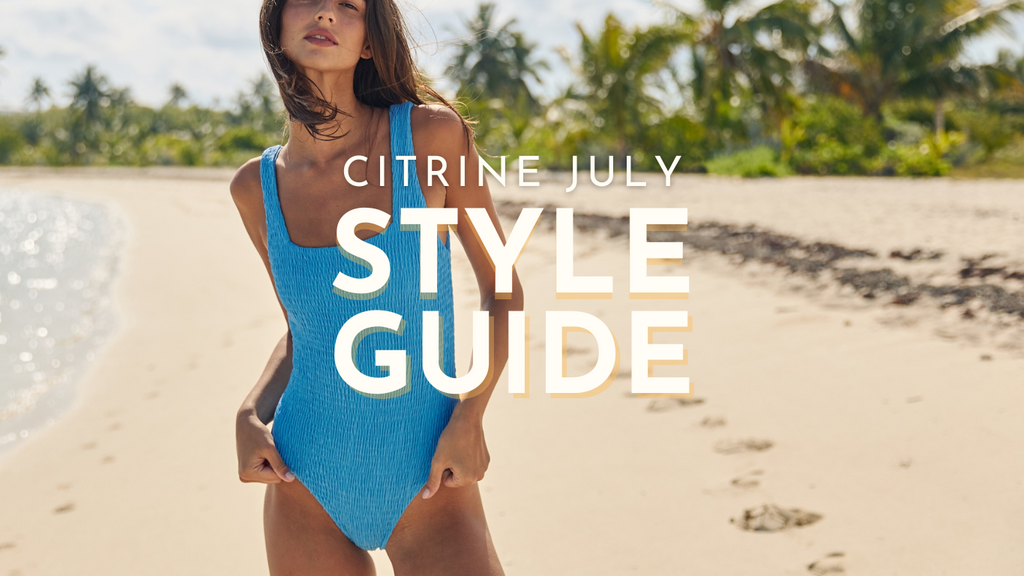 JULY STYLE GUIDE